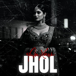 Jhol - Remix by AnXari