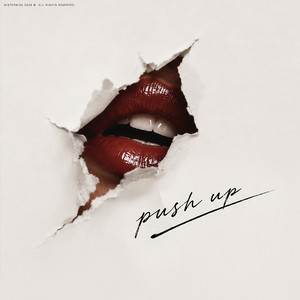PUSH UP by Mistermiss