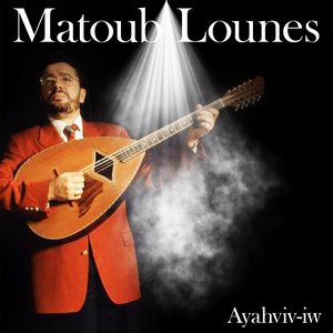 Matoub Lounès - Ayahviv-iw