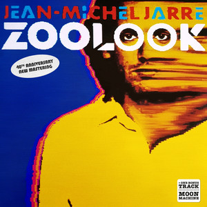 Zoolookologie - 2024 Remaster by Jean-Michel Jarre