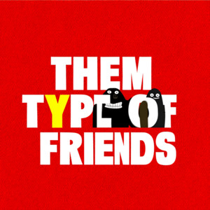 them type of friends (piano song)