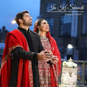 Hamzah Khan - In Ki Shaadi