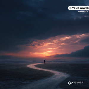 In Your Waves by Akmalov, Lynoria