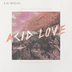 I Know That You Know by EAU ROUGE