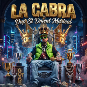 La Cabra by Dnp el Dment Musical