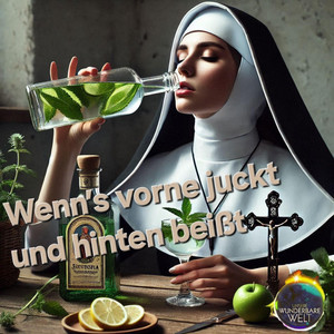 unsere_wunderbare_welt - Wenn’s vorne juckt und hinten beißt