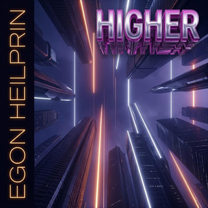 Higher by Egon Heilprin
