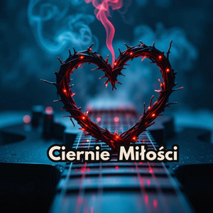 Ciernie Miłości by Maverick Pablos