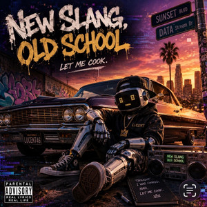 New Slang, Old School by Maness2Society & Lucent