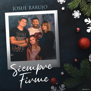 Josue Rarujo - Siempre Firme