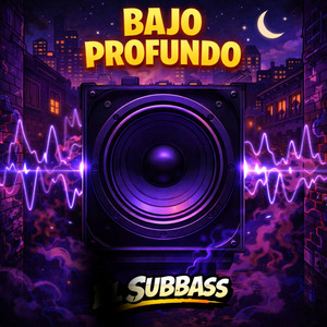 Bajo Profundo by SUBBASS
