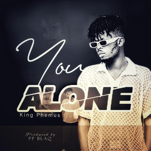 King Phemus - You Alone