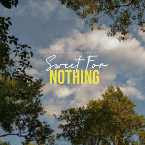 Neerajan - Sweet For Nothing