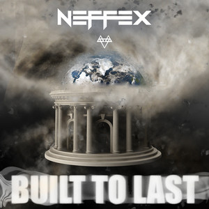 NEFFEX - Built to Last