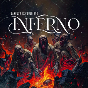 Danpoxx & Luzithyx - Inferno