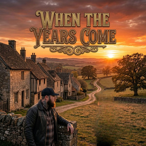When the Years Come by Still Heals