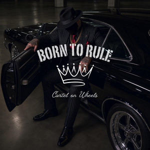 Mafia Made a Monster by CARTEL ON WHEELS