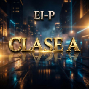 Clase A by EI-P