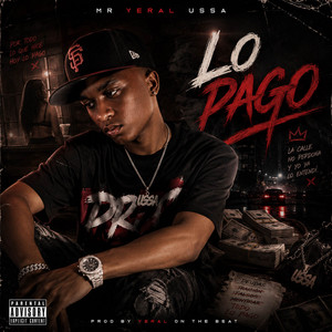 Lo Pago by mr yeral ussa