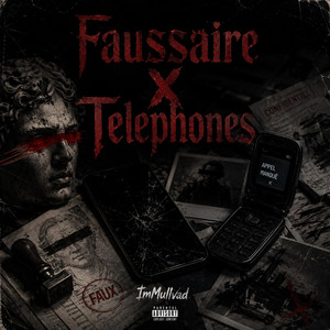 Faussaire X Telephones by ImMullvad