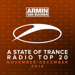 A State Of Trance Radio Top 20 - November / December 2014 (Including Classic Bonus Track) album