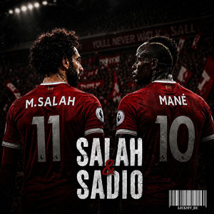 Salah & Sadio by LICKMV RECORDS
