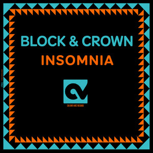 Block & Crown — Insomnia (2026)