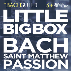 Little Big Box :: The Passion According To St. Matthew album