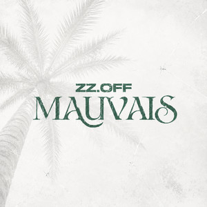 Mauvais by ZZ.OFF