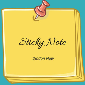 Stickey Note by Dindon flow
