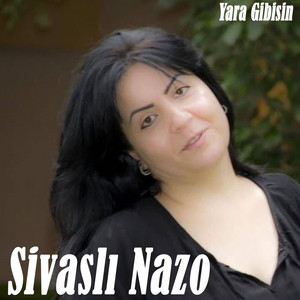 Sivaslı Nazo - Yara Gibisin Remix