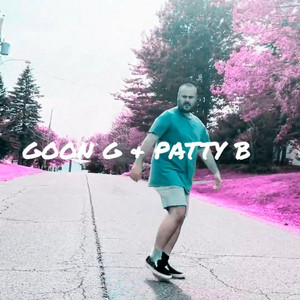 roll with it by Goon G, PATTY B