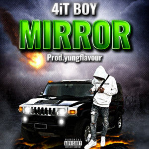 MIRROR by 4iT BOY