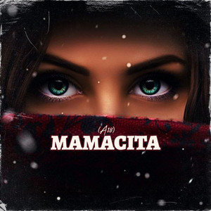 A18 - MAMACITA