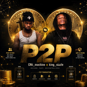 P2P by Chii_machine, King_sizzle