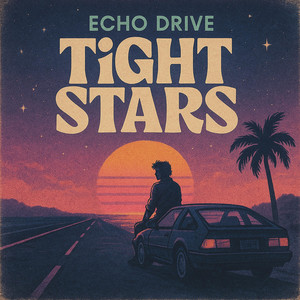 Tight Stars by Echo Drive3x