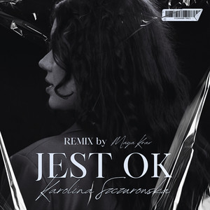 Jest Ok (Maya Krav Remix)