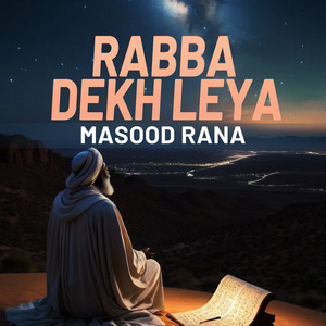 Masood Rana - Phul Tor Ke Sut Geya Mali