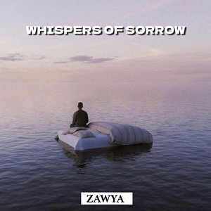 Zawya - Whispers of Sorrow