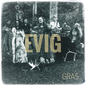 Evig by Gras