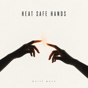 Heat Safe Hands by WHITE MASK