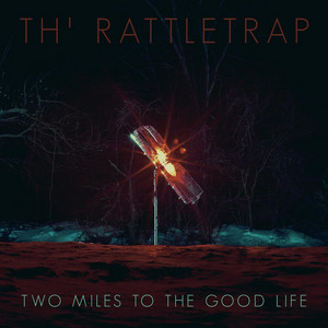 Th' Rattletrap