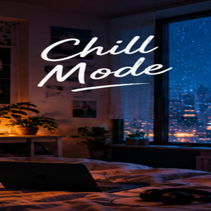 Chill Mode by The Nexo
