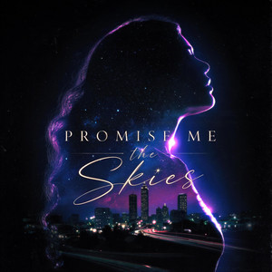 Promise me the Skies by VXLLAIN, iGRES, ENXK