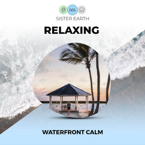 Relaxing Waterfront Calm album
