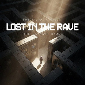 Lost In The Rave by Special D., Misco