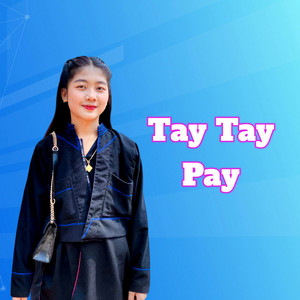 Tay Tay Pay