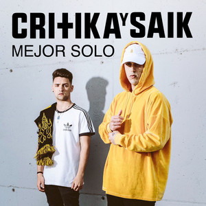 Mejor Solo by Critika y Saik