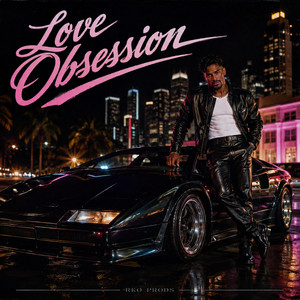 Love Obsession by RKO prods