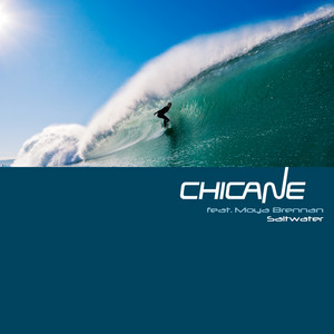 Saltwater - Mothership Mix by Chicane, Moya Brennan, Mothership